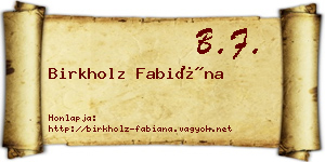 Birkholz Fabiána névjegykártya
